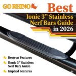 ionic 3 stainless nerf bars